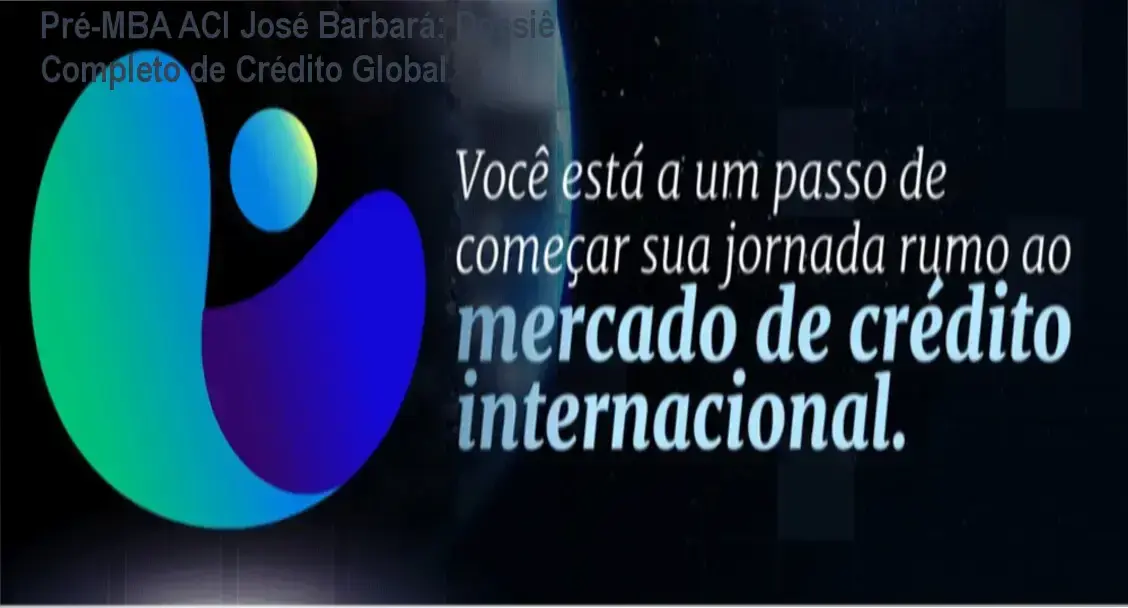 Infográfico sobre a formação de Agente de Crédito Internacional do Pré-MBA ACI