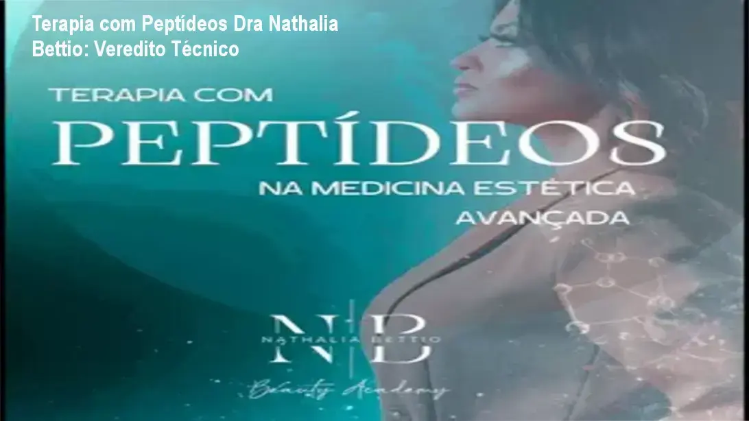 Terapia com Peptídeos Dra Nathalia Bettio: Veredito Técnico 1 Infográfico sobre a formação avançada em terapia com peptídeos da Dra Nathalia Bettio para profissionais da saúde