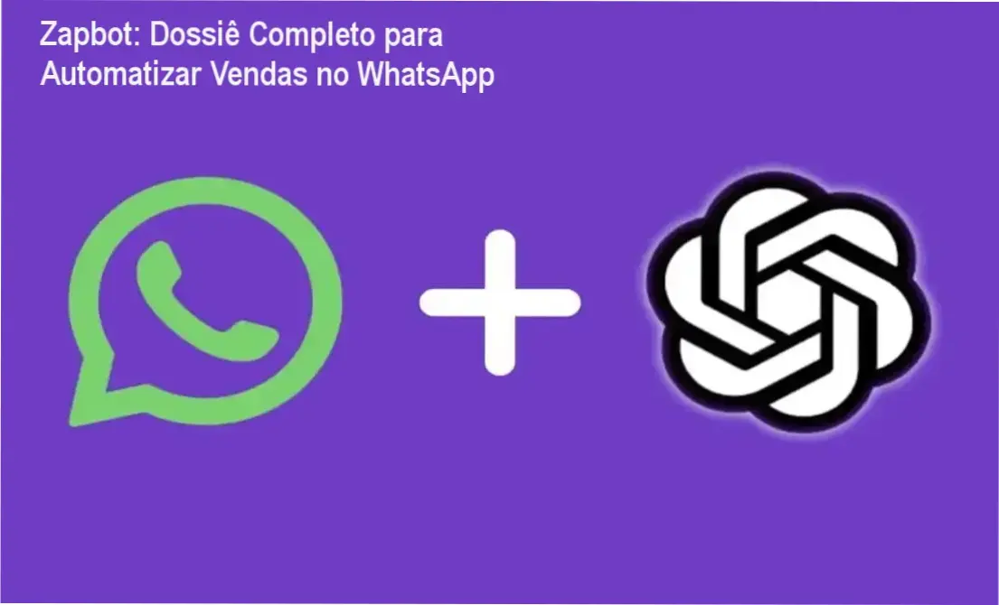 Zapbot: Dossiê Completo para Automatizar Vendas no WhatsApp 1 Interface do Zapbot demonstrando automação de vendas no WhatsApp via nuvem