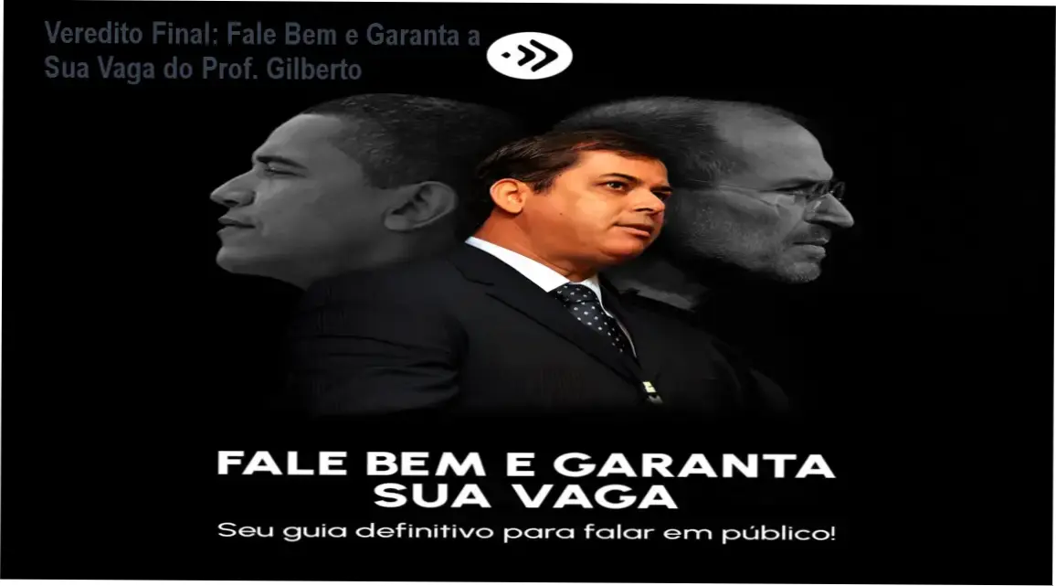 Veredito Final: Fale Bem e Garanta a Sua Vaga do Prof. Gilberto 1 Palestrante aplicando técnicas de oratória e linguagem corporal do curso Fale Bem e Garanta a Sua Vaga