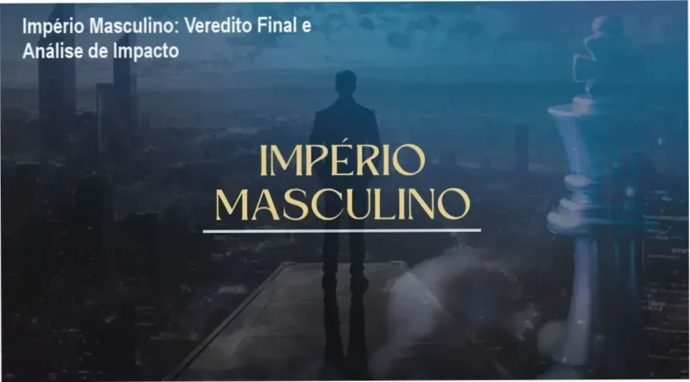 Império Masculino: Veredito Final e Análise de Impacto 3 Império Masculino Alessandro Loiola bastidores, funcionamento e visão interna