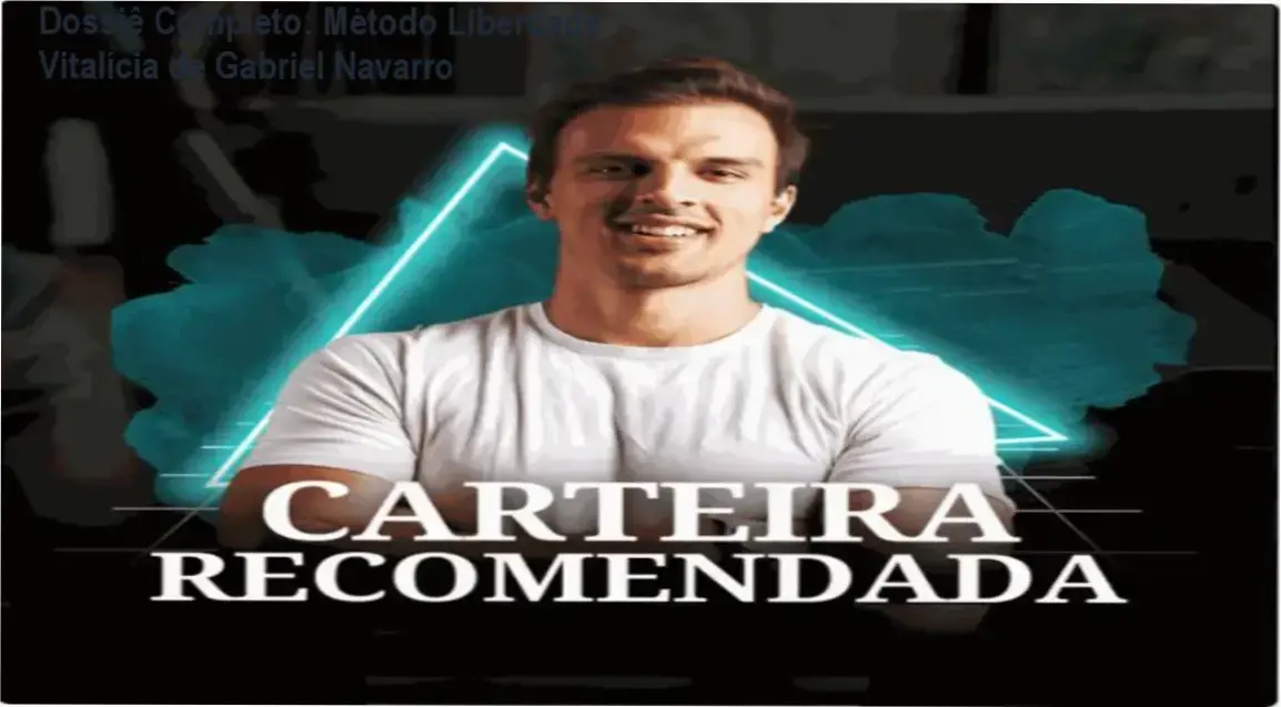 Infográfico detalhando a metodologia de renda passiva do curso Liberdade Vitalícia de Gabriel Navarro
